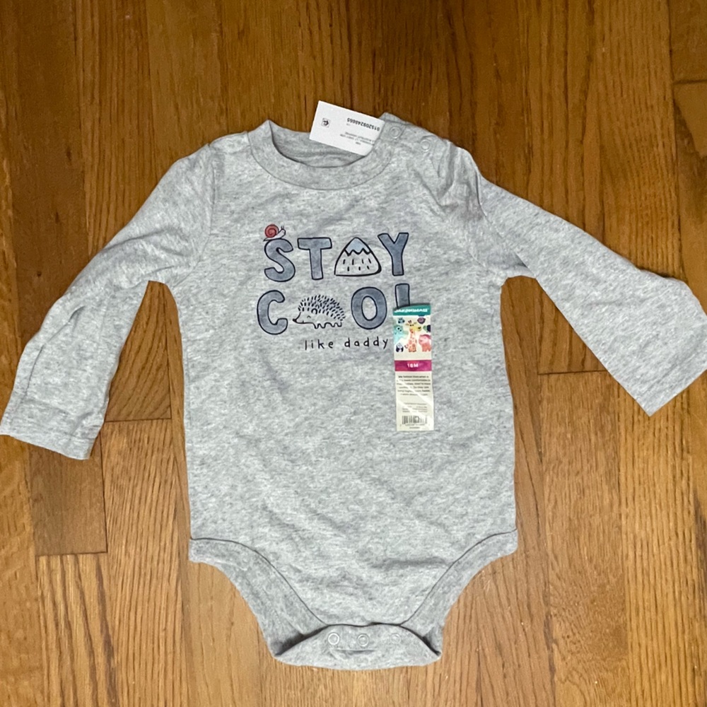 NWT long sleeve onesie “Stay cool like Daddy” 18‎ months